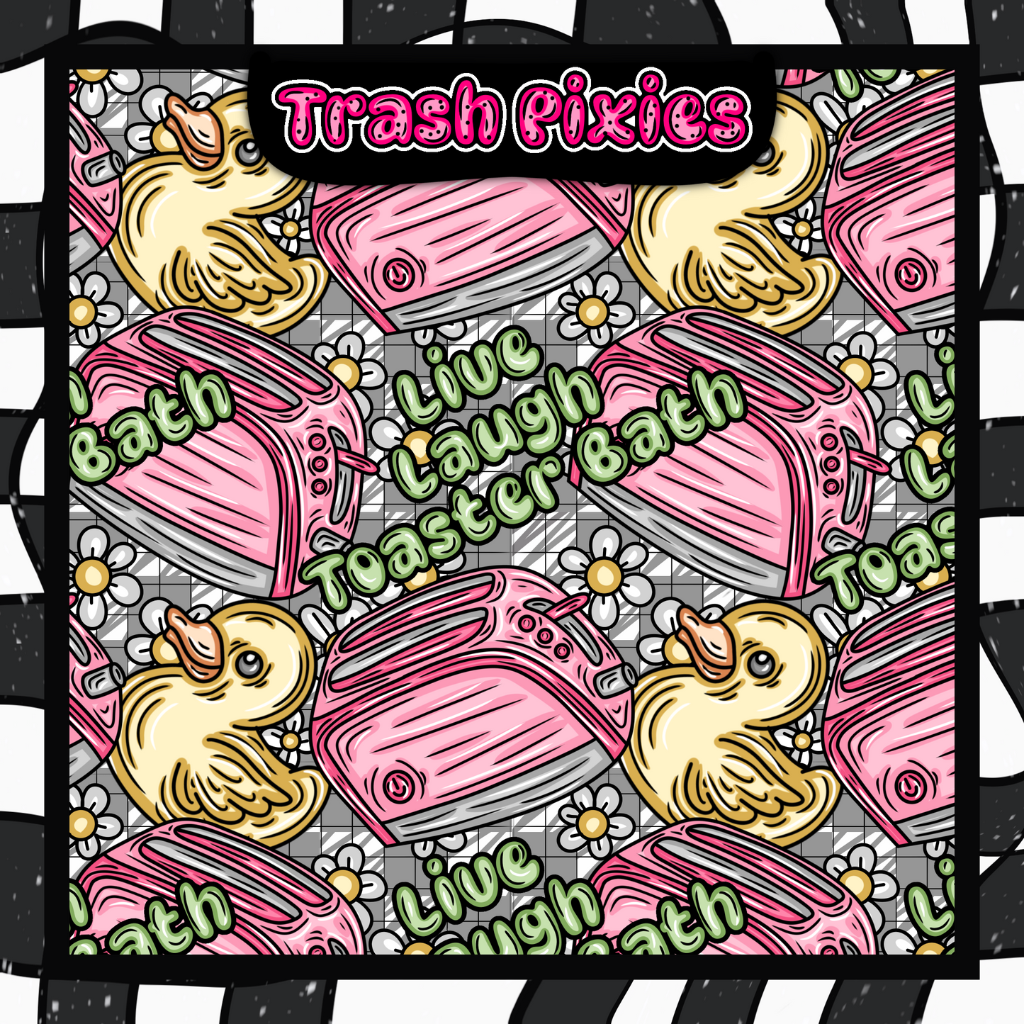 Live, Laugh, Toaster Bath